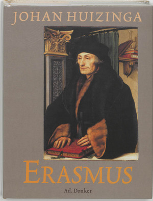 Erasmus - Johan Huizinga Erasmus - Johan Huizinga