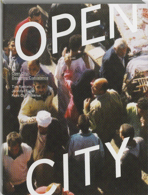 Open City: Designing Coexistence - Open City: Designing Coexistence -