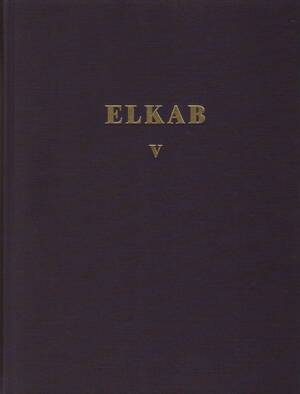 Elkab V: The Naqada III Cemetery - Stan Hendrickx, Veerle van Rossum