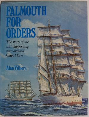 Falmouth for orders - Alan Villiers