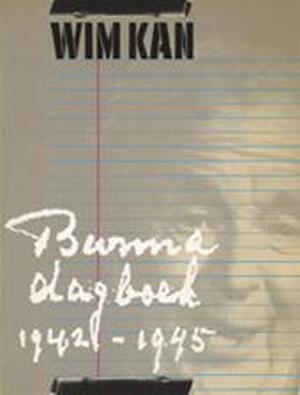 Burmadagboek 1942/1945 - Wim Kan, Frans Rühl Burmadagboek 1942/1945 - Wim Kan, Frans Rühl