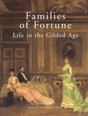 Families of Fortune - Alexis Gregory