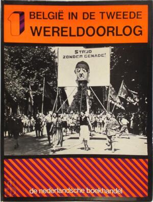 België in de Tweede Wereldoorlog: Louyet, P. De verloren vrede, 1918-1939 - Paul Louyet België in de Tweede Wereldoorlog: Louyet, P. De verloren vrede, 1918-1939 - Paul Louyet