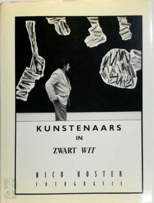 Kunstenaars in zwart wit - Nico Koster, Ed Wingen Kunstenaars in zwart wit - Nico Koster, Ed Wingen
