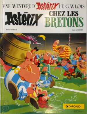 Astérix chez les Bretons - René Goscinny, Albert Uderzo Astérix chez les Bretons - René Goscinny, Albert Uderzo