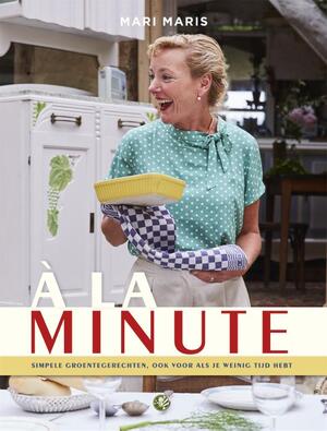 A la minute - Mari Maris A la minute - Mari Maris