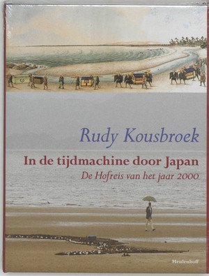 In de tijdmachine door Japan - Rudy Kousbroek