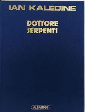 Ian Kaledine - Dottore Serpenti [ultima-editie] - Ferry, J.L. Vernal