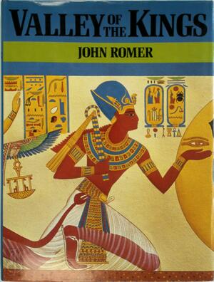 Valley of the Kings - John Romer