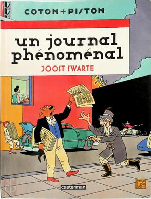 Un journal phénoménal - Joost Swarte