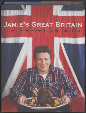 Jamie's great britain - Jamie Oliver Jamie's great britain - Jamie Oliver