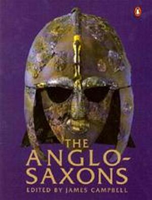 Anglo-Saxons - James Campbell Anglo-Saxons - James Campbell