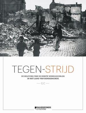 Tegen-strijd - Aline Sax, Maarten Mahieu, Hannelore Vandebroek, Peter van der Hallen, Jacob Ulens Tegen-strijd - Aline Sax, Maarten Mahieu, Hannelore Vandebroek, Peter van der Hallen, Jacob Ulens