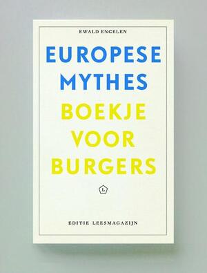 Europese mythes - Ewald Engelen Europese mythes - Ewald Engelen
