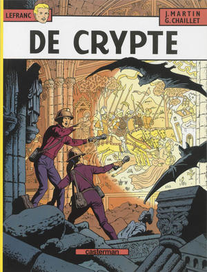 Lefranc 09 - De crypte - Gilles Chaillet Lefranc 09 - De crypte - Gilles Chaillet
