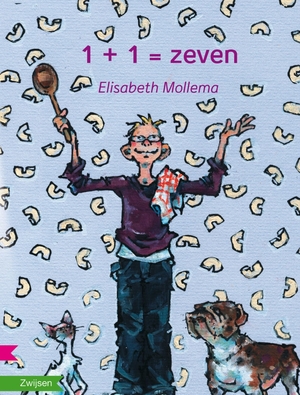 1 + 1 = zeven - Elisabeth Mollema 1 + 1 = zeven - Elisabeth Mollema