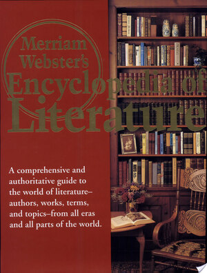 Merriam-Webster's Encyclopedia of Literature - Inc Merriam-Webster