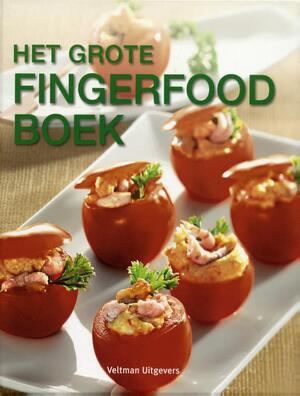 Het grote fingerfoodboek - Sylvia Winnewisser Het grote fingerfoodboek - Sylvia Winnewisser