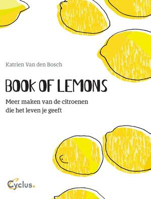 Book of Lemons. - Katrien Van den Bosch Book of Lemons. - Katrien Van den Bosch