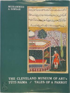 Tales of a parrot - Z̤iyāʼ Al-Dīn Nakhshabī, Muhammed Simsar Tales of a parrot - Z̤iyāʼ Al-Dīn Nakhshabī, Muhammed Simsar