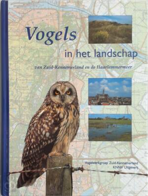 Vogels in het landschap van Zuid-Kennemerland en de Haarlemmermeer - 
