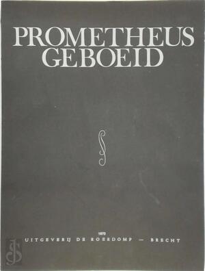 Prometheus geboeid - 