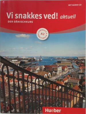 Vi snakkes ved! aktuell A2. Kursbuch + Arbeitsbuch + Audio-CD - Angela Pude Vi snakkes ved! aktuell A2. Kursbuch + Arbeitsbuch + Audio-CD - Angela Pude