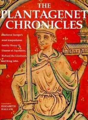 The Plantagenet Chronicles - Elizabeth Hallam The Plantagenet Chronicles - Elizabeth Hallam