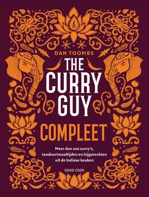 The Curry Guy Compleet - Dan Toombs The Curry Guy Compleet - Dan Toombs