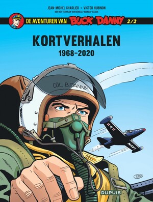 Buck danny - kortverhalen 02. 1968-1972 2/2 - Victor Hubinon Buck danny - kortverhalen 02. 1968-1972 2/2 - Victor Hubinon