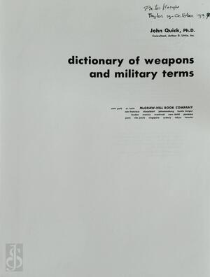 Dictionary of Weapons and Military Terms - John Quick Dictionary of Weapons and Military Terms - John Quick