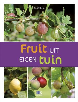 Fruit uit eigen tuin - Carol Klein