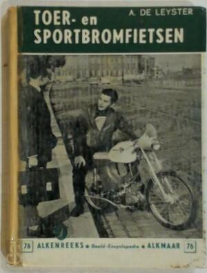 Toer- en sportbromfietsen - A. de Leyster Toer- en sportbromfietsen - A. de Leyster