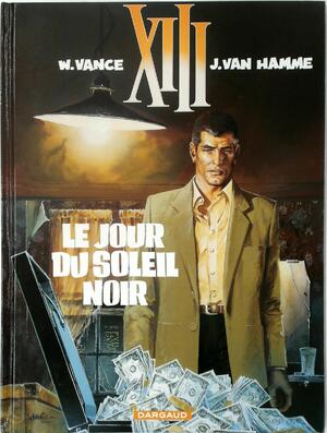 Le jour du soleil noir - William Vance, Jean van Hamme