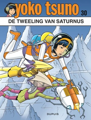 Yoko Tsuno 30 - Roger Leloup Yoko Tsuno 30 - Roger Leloup