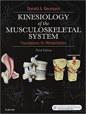 Kinesiology of the Musculoskeletal System - Donald A. Neumann