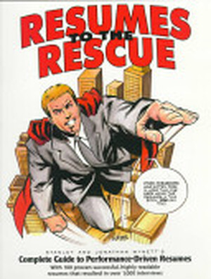 Resumes to the Rescue - Stanley Wynett, Jonathan Wynett