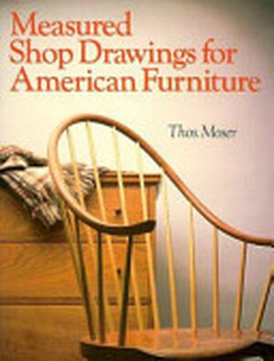 Measured Shop Drawings for American Furniture - Thomas Moser