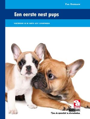 Een eerste nest pups - Paul Overgaauw Een eerste nest pups - Paul Overgaauw