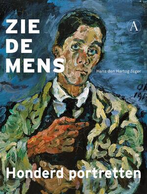 Zie de mens - Hans den Hartog Jager Zie de mens - Hans den Hartog Jager