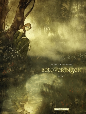 Betoveringen 01. cyclus 1: boek 1/2 - josé-luis Munuera Betoveringen 01. cyclus 1: boek 1/2 - josé-luis Munuera