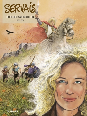 Auteursstrips - servais 01. godfried van bouillon 1/2 - Jean-Claude Servais Auteursstrips - servais 01. godfried van bouillon 1/2 - Jean-Claude Servais
