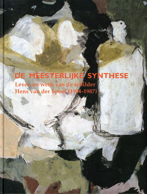 De meesterlijke synthese - De meesterlijke synthese -