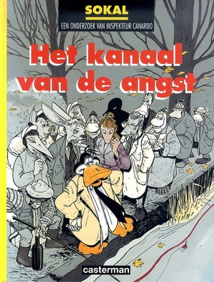 Inspecteur canardo Hc08. het kanaal van de angst - Benoit Sokal Inspecteur canardo Hc08. het kanaal van de angst - Benoit Sokal