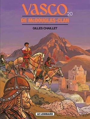 Vasco 20. de mcdouglas clan - Gilles Chaillet Vasco 20. de mcdouglas clan - Gilles Chaillet