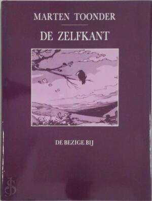 De zelfkant - Marten Toonder De zelfkant - Marten Toonder