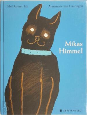 Mikas Himmel - Bibi Dumon Tak Mikas Himmel - Bibi Dumon Tak