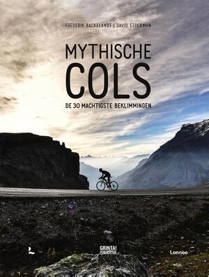 Mythische cols - Frederik Backelandt Mythische cols - Frederik Backelandt