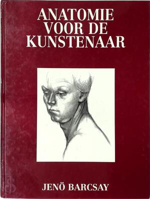 Anatomie voor de kunstenaar - J. Barcsay Anatomie voor de kunstenaar - J. Barcsay