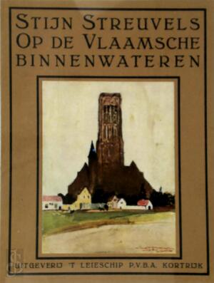 Op de Vlaamsche binnenwateren - Stijn Streuvels, Karel Noppe